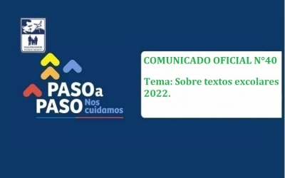 Comunicado Oficial N°4O Tema: sobre textos escolares 2022.
