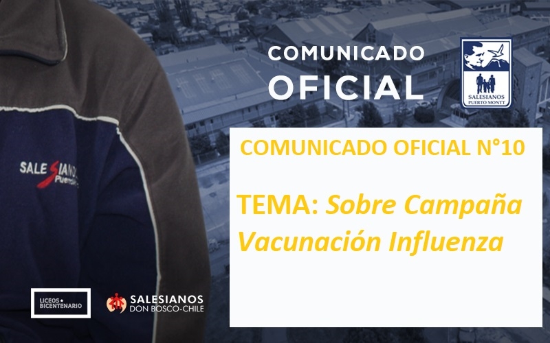 Comunicado Oficial N°10: Informa Sobre Campaña Vacunación Influenza