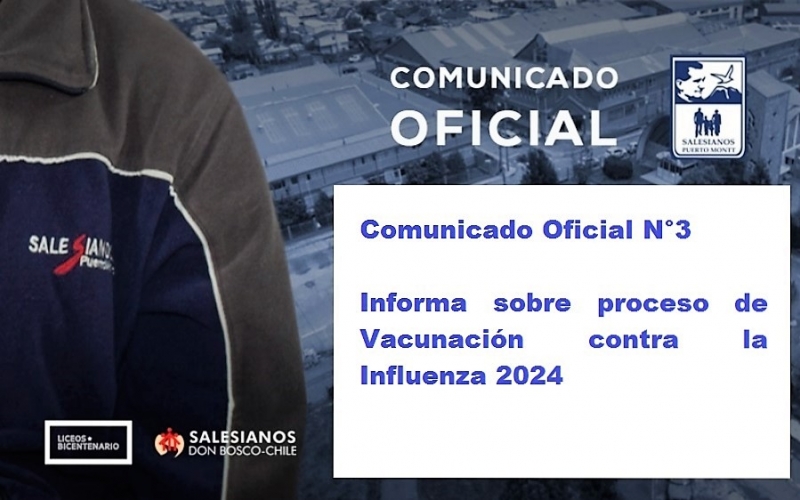Comunicado Oficial N° 3 Informa sobre campaña de vacunación contra la Influenza 2024