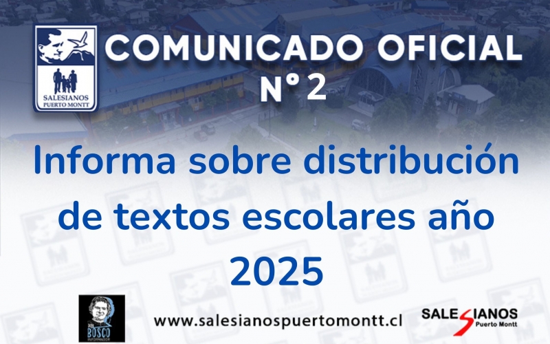 Comunicado Oficial N° 2 Informa sobre distribución de textos escolares año 2025