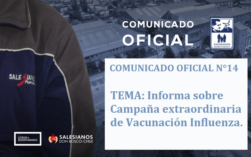 Comunicado Oficial N°14: Informa sobre Campaña extraordinaria de Vacunación Influenza