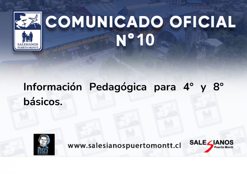 Comunicado Oficial N°10/25 Información Pedagógica para 4° y 8° básicos