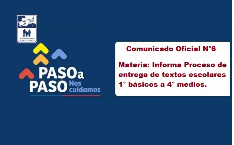 Comunicado Oficial N°6: Informa proceso de entrega de textos escolares 1° básico a 4° medio.