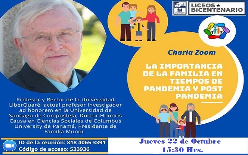 Charla “ La importancia de la familia en tiempos de pandemia y post pandemia”- Jueves 22 de Octubre, 15:30 hrs.